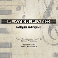 Romeo & Juliet, Op. 64: No. 13, Dance of the Knights (Montagues and Capulets) - Single - Player Piano (Sonya Belousova)