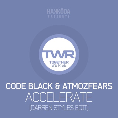 Accelerate (Darren Styles Edit) - Single