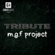 Tribute to M G F Project