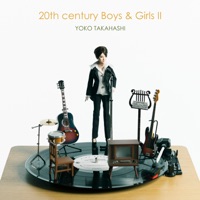 Album cover for 20th century Boys & Girls Ⅱ by Yoko Takahashi