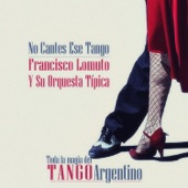 No Cantes Ese Tango artwork