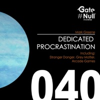 Dedicated Procrastination - Single - Mark Greene