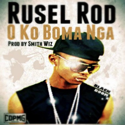 O Ko Boma Nga (feat. Smith Wiz) [Black Boom] - Single