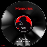 Memories (Brrak Remix) - Single - CSK