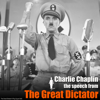 Final Speech (From "The Great Dictator") - Charlie Chaplin