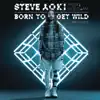Born to Get Wild