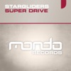Stargliders - Super Drive