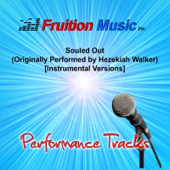 Souled Out (Originally Performed by Hezekiah Walker) [Instrumental Version] - EP
