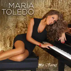 Me hieres - Single - María Toledo