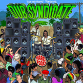 Bless My Soul (feat. Bunny Wailer) - Dub Syndicate
