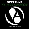 You Light A Rainbow (DJ Fait Remix)