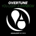 You Light A Rainbow (DJ Fait Remix)