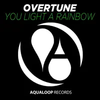 You Light A Rainbow (Topmodelz Remix) — Overtune