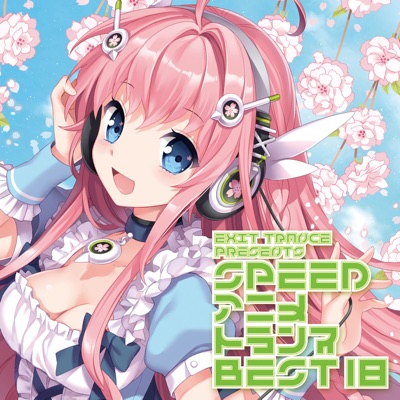 Exit Trance Presents Speed Anime Trance 18