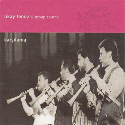 Karşılama (feat. Group Zourna)