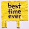 Best Time Ever - Khari Mateen lyrics