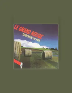 Listen to Le Grand Rouge, watch music videos, read bio, see tour dates & more!