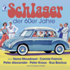 Schlager der 60er Jahre - Various Artists