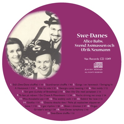 Alice Babs in memoriam 1924-2014. Vi minns Alice Babs 1924-2014: Swe-Danes (Swe-Danes)
