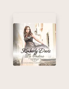 Escucha a Kimberly Davis, mira vídeos musicales, lee la biografía, consulta fechas de giras y mucho más.