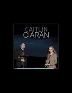 收听 Caitlín & Ciarán、观看音乐视频、阅读小传、查看巡演日期等 ！