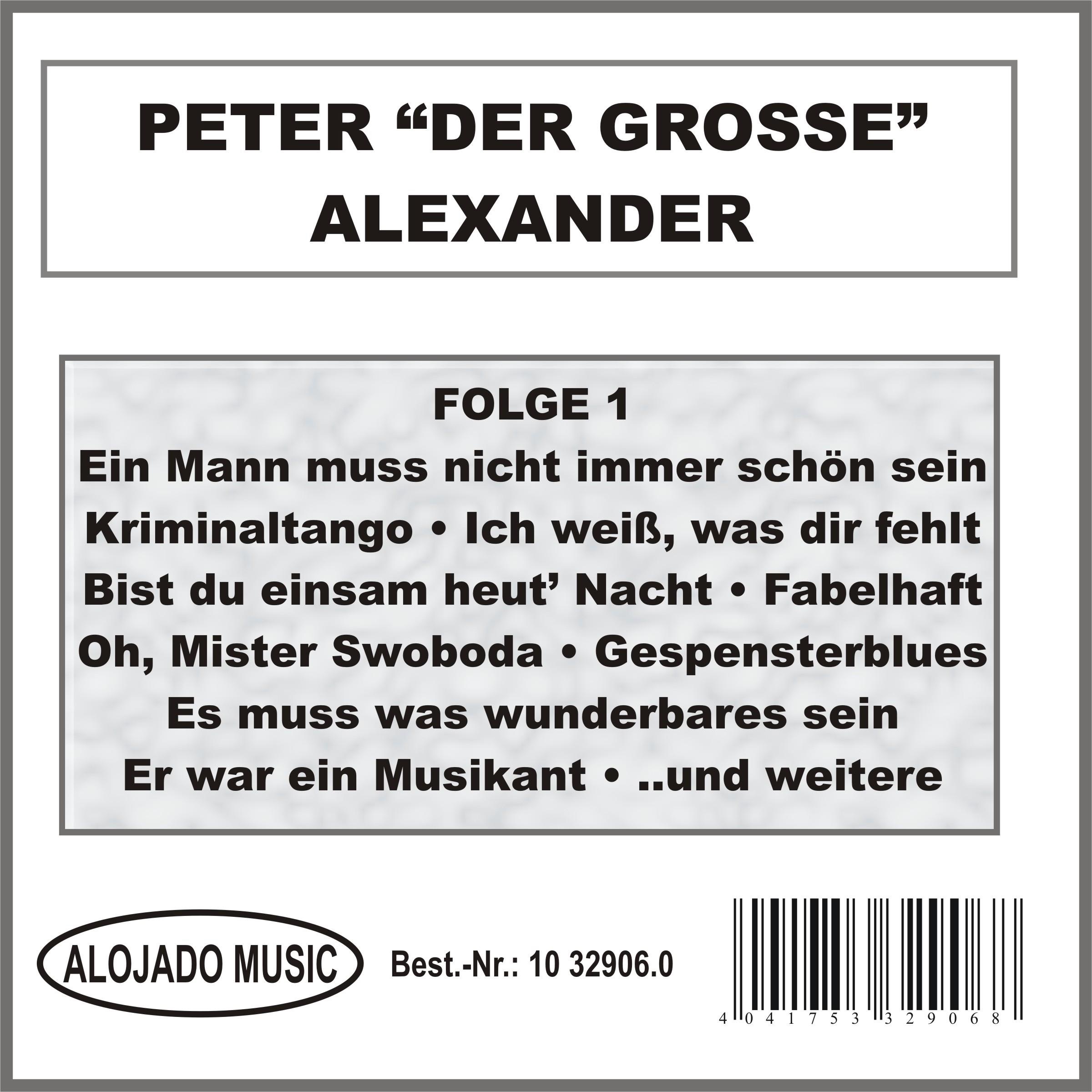Peter "der Große" Alexander Folge 1
