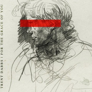 For the Grace of You - Single