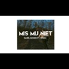 Mis Mij Niet (feat. Spreej) - Single