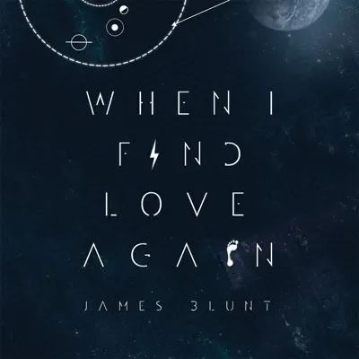 When I Find Love Again EP - James Blunt