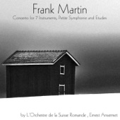 Frank Martin: Concerto for 7 Instruments, Petite Symphonie & Etudes artwork