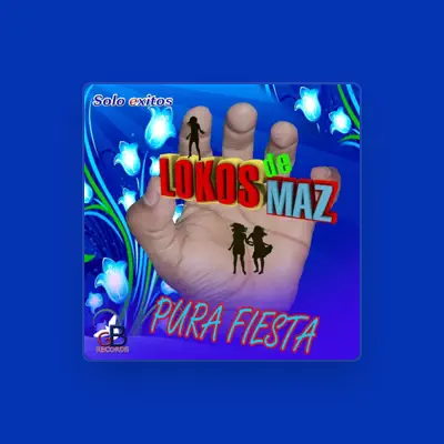 Listen to Lokos De Maz, watch music videos, read bio, see tour dates & more!