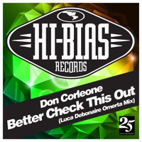Better Check This Out (Luca Debonaire Omerta Mix)
