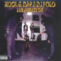 Kool G Rap & DJ Polo - Live and Let Die (Deluxe Version) artwork