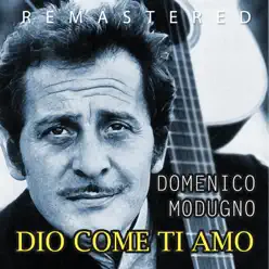 Dio come ti amo (Remastered) - Single - Domenico Modugno