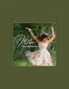Listen to Dulce López, watch music videos, read bio, see tour dates & more!