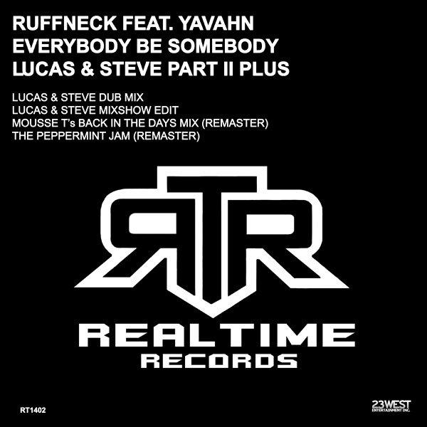 Everybody Be Somebody (Lucas & Steve Part II Plus) [feat. Yavahn] - EP