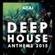 AZULI PRESENTS DEEP HOUSE ANTHEMS 2015 cover art