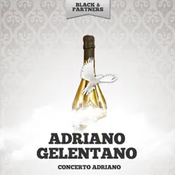Concerto Adriano - Adriano Celentano