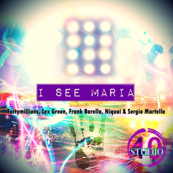 I See Maria - Single