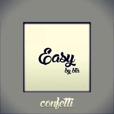 Easy (Instrumental Version) - Single - BTA
