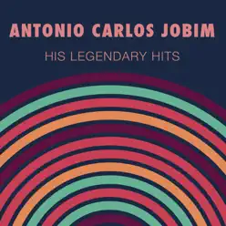His Legendary Hits - Antônio Carlos Jobim