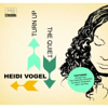 Turn Up The Quiet - Heidi Vogel