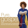 Pure... Gospel - Various Artists