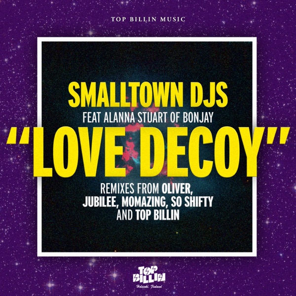 Love Decoy (feat. Alanna Stuart)