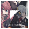 トリニティセブン エンディング・ソング Theme1 「BEAUTIFUL=SENTENCE」 - EP - メイガス・トゥー 浅見リリス(CV.原由実)&神無月アリン(CV.内田彩)