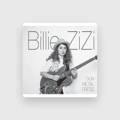 Listen to Billie Zizi, watch music videos, read bio, see tour dates & more!