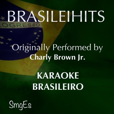 Song - Dias de Luta, Dias de Glória (Karaoke Version) [Originally Performed By Charlie Brown Jr.] - Xexe Band