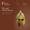 War and World History - Jonathan P. Roth & The Great Courses