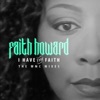 I Have the Faith (Guido P Deep Touch Mix)