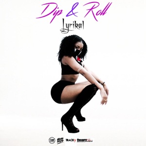 Dip and Roll